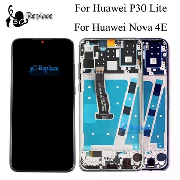 6,1 дюйма для Huawei P30 Lite/для Huawei Nova 4E ЖК-дисплей с сенсорной панелью, дигитайзер в сборе с рамкой
