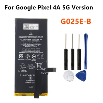 G025E-B Оригинальный сменный аккумулятор для телефона Google Pixel 4A версии 5G емкостью 3800 мАч + бесплатные инструменты
