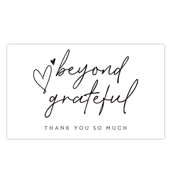 300шт благодарственных открыток Beyond Grateful Card За поддержку моего малого бизнеса, подарочные поздравительные открытки