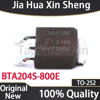 (10-100 штук) 100% Новый чипсет BTA204S-800E BTA204S-800 204S8E TO-252